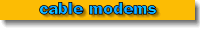 Cable modems
